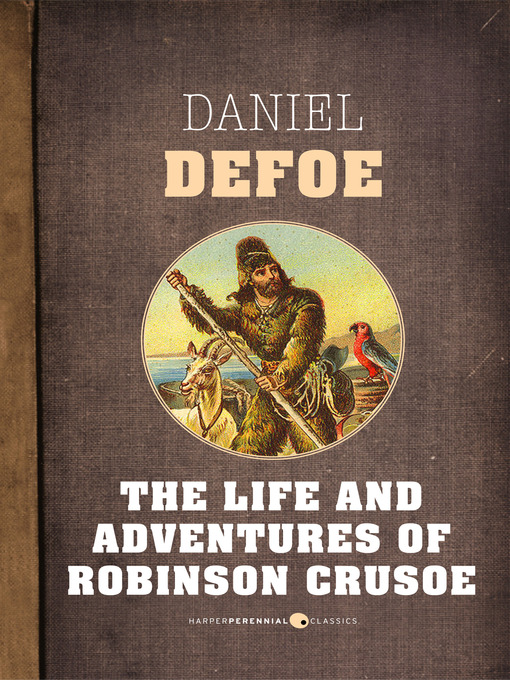 The Life And Adventures Of Robinson Crusoe Book